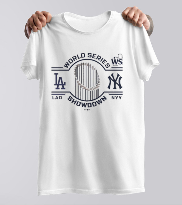 World Series Showdown 2024 Los Angeles Dodgers Vs New York Yankees LAD NYY T-Shirt