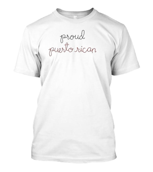 Lingua Franca Proud Puerto Rican Text T-Shirt