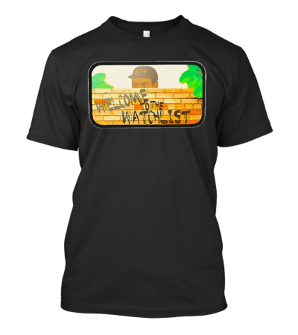 ATF Guy Fence Peeking Welcome To The Watchlist T-Shirt