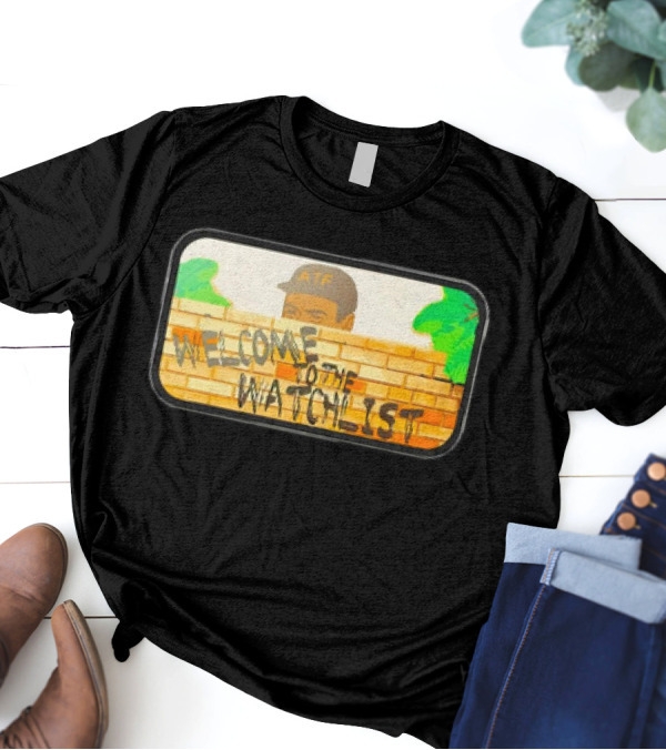 ATF Guy Fence Peeking Welcome To The Watchlist T-Shirt