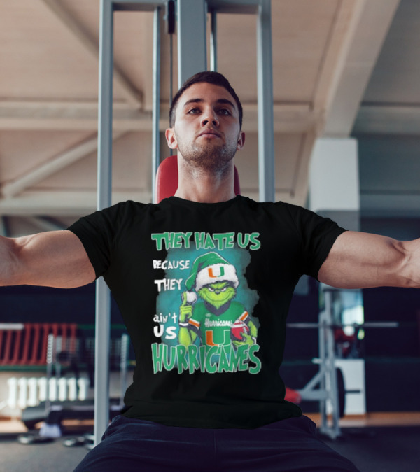 They Hate Us Because They Ain't Us Hurricanes Grinch Miami Christmas Ornament Custom Name T-Shirt