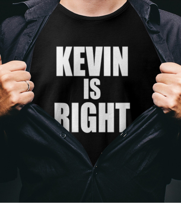 Kevin Owens Original Kevin Is Right T-Shirt