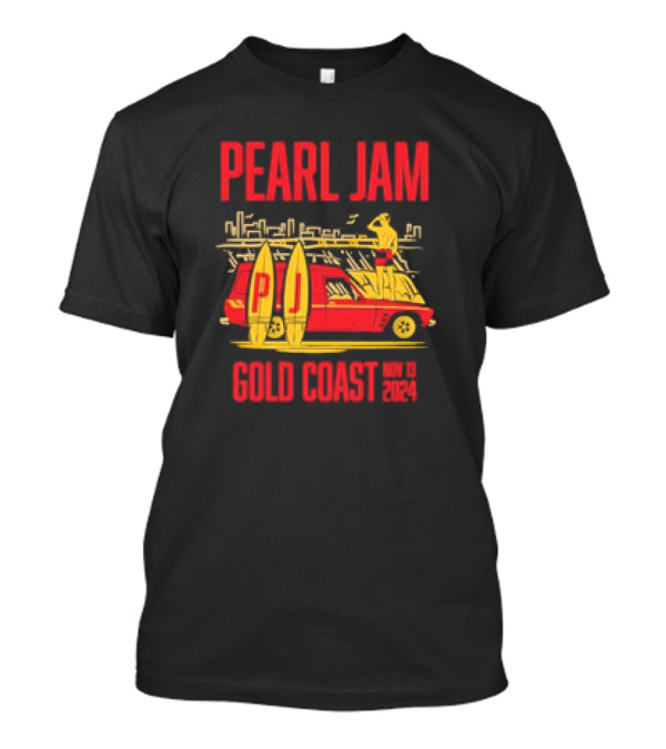 Pearl Jam Gold Coast Nov 19 2024 Event Red Car Surfer And Surfboards T-Shirt