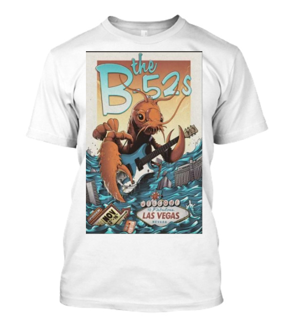 The B-52s Las Vegas Nov 13-16 2024 Welcome To Fabulous Las Vegas Nevada Lobster Guitar T-Shirt