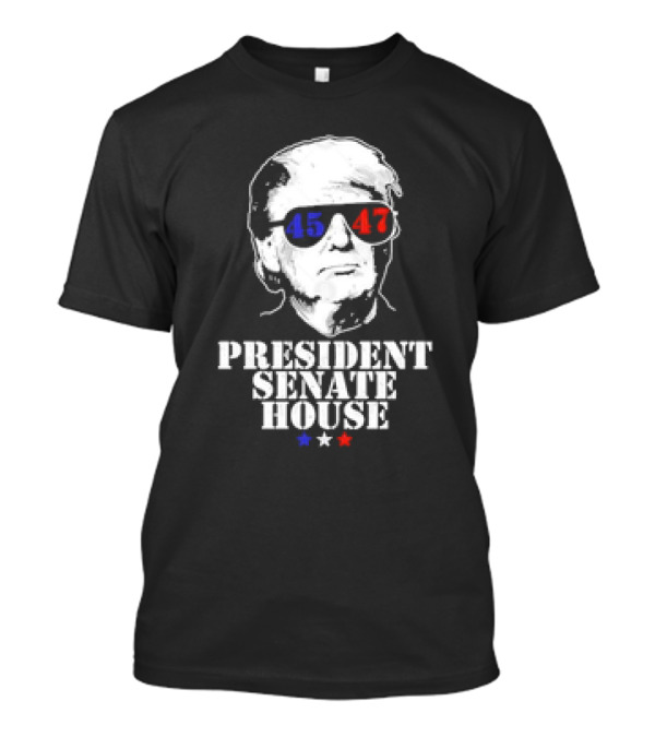 Trump 45 47 President Senate House Red Blue Stars T-Shirt