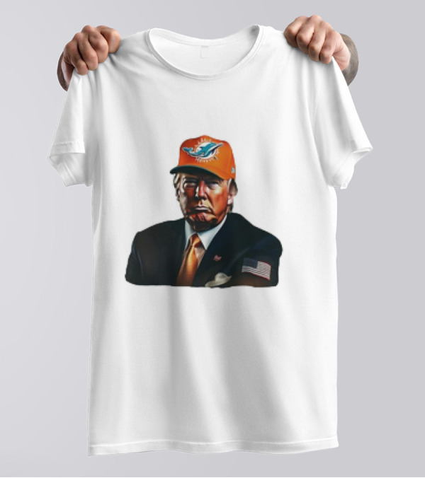 Donald Trump Wearing Miami Dolphins Hat American Flag Suit T-Shirt