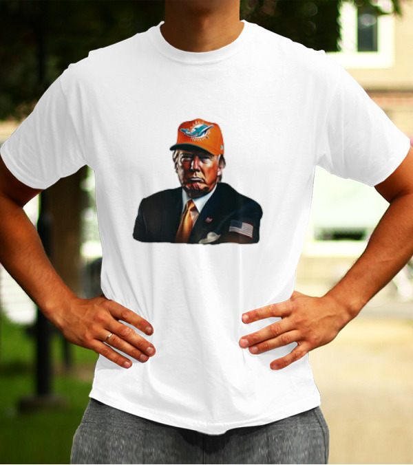 Donald Trump Wearing Miami Dolphins Hat American Flag Suit T-Shirt