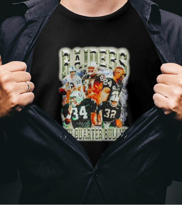 Raiders 4th Quarter Bullyz Football Players Montage T-Shirt