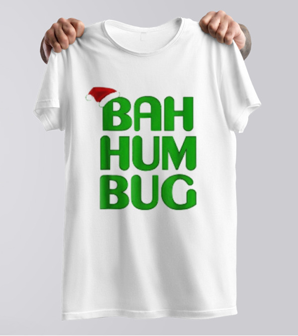 Bah Hum Bug Christmas Santa Hat Green Text T-Shirt
