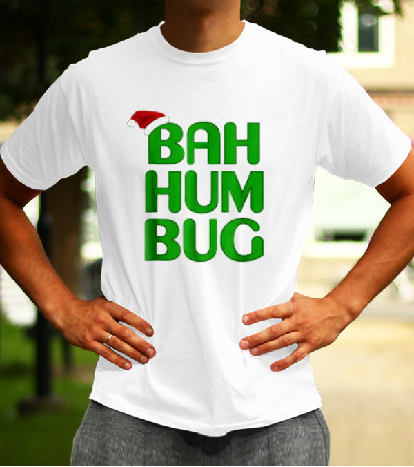 Bah Hum Bug Christmas Santa Hat Green Text T-Shirt