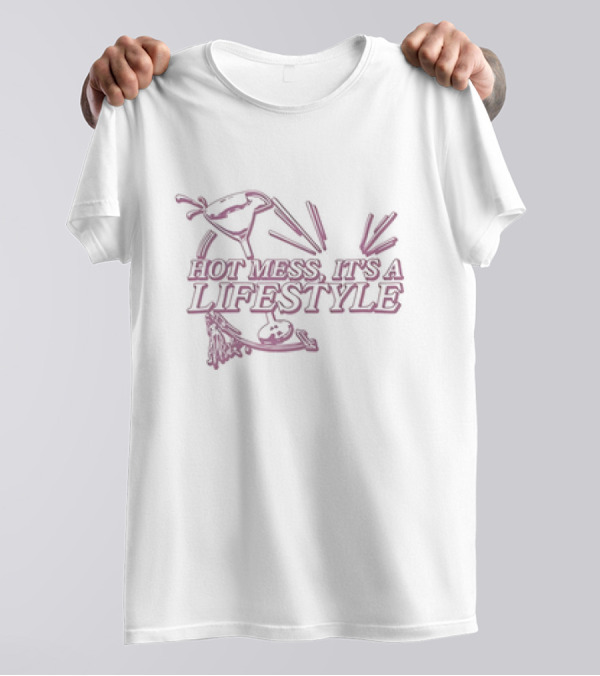 Hot Mess It's A Lifestyle Martini Broom Cocktails T-Shirt