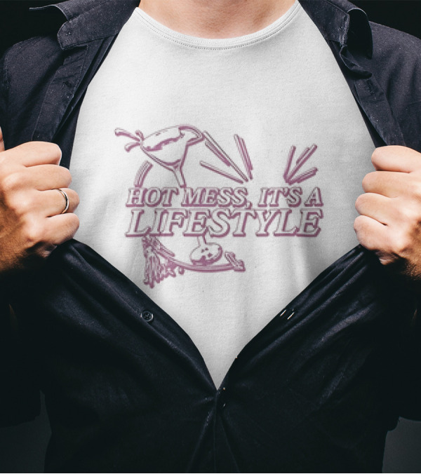 Hot Mess It's A Lifestyle Martini Broom Cocktails T-Shirt