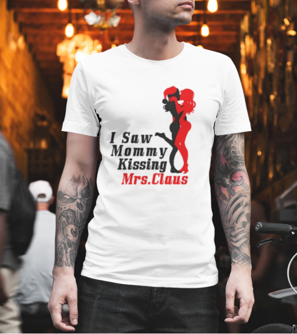 I Saw Mommy Kissing Mrs. Claus Retro Silhouette Christmas Fun T-Shirt
