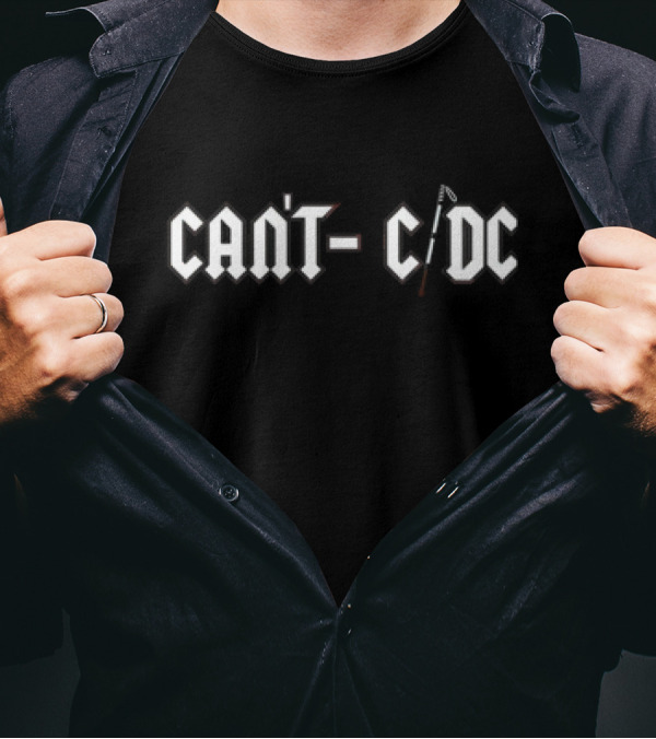Can't C DC Classic Invisible Iconic Rock Reference T-Shirt