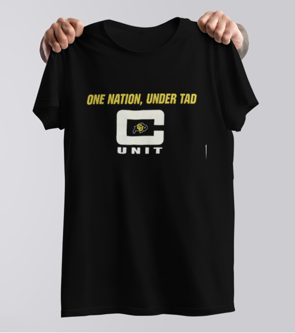 One Nation Under Tad C Unit Colorado Buffaloes T-Shirt