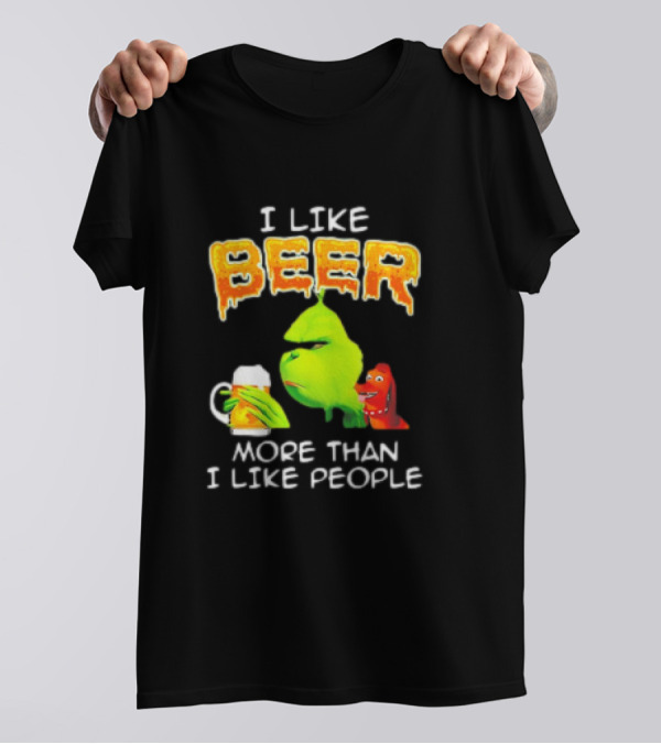 Grinch I Like Beer More Than I Like People With Dog Iconic T-Shirt