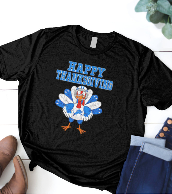 Happy Thanksgiving Detroit Lions Turkey Football Fan T-Shirt