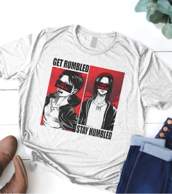 Get Rumbled Stay Humbled Attack On Titan Manga Characters T-Shirt