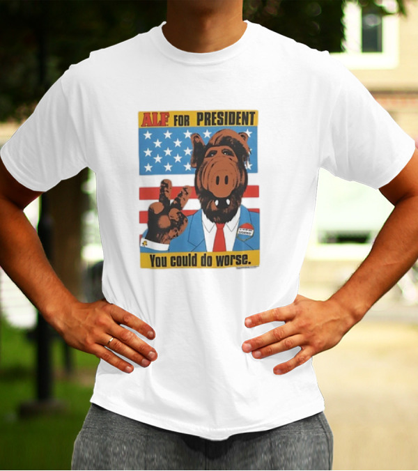 ALF For President You Could Do Worse Campaign Poster American Flag T-Shirt