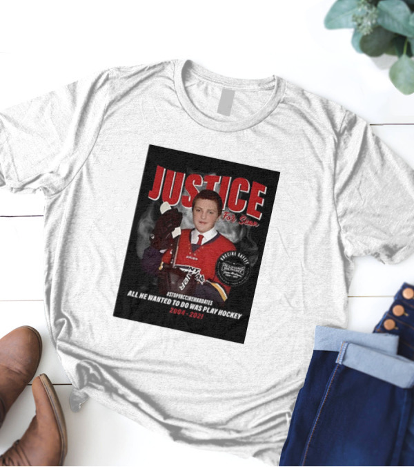 Justice For Sean #STOPPUCKINGTHEMOMIES All He Wanted To Do Was Play Hockey 2004-2021 T-Shirt