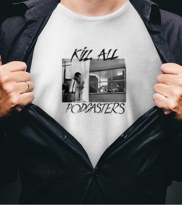Kill All Podcasters Retro Noir Style Window Scene T-Shirt