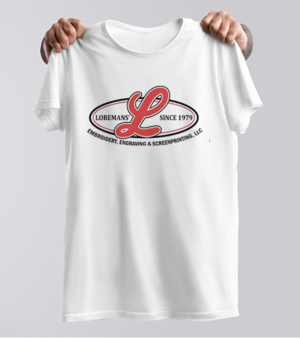 Loreman's Since 1979 Engraving And Screen Printing LLC T-Shirt