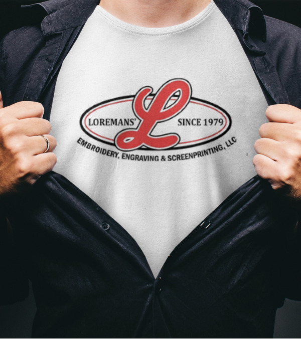 Loreman's Since 1979 Engraving And Screen Printing LLC T-Shirt