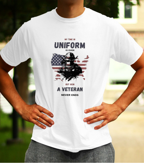 My Time In Uniform Is Over But Being A Veteran Never Ends USA Flag Soldier T-Shirt