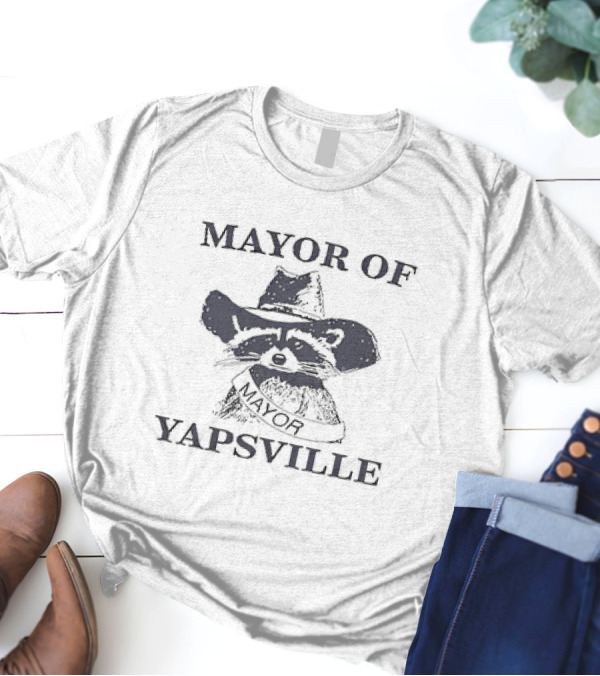Mayor Of Yapsville Raccoon Wearing Hat And Sash T-Shirt
