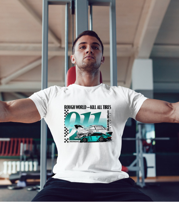 Rough World Kill All Tires Hoonigan RAUH-Welt Begriff 911 T-Shirt