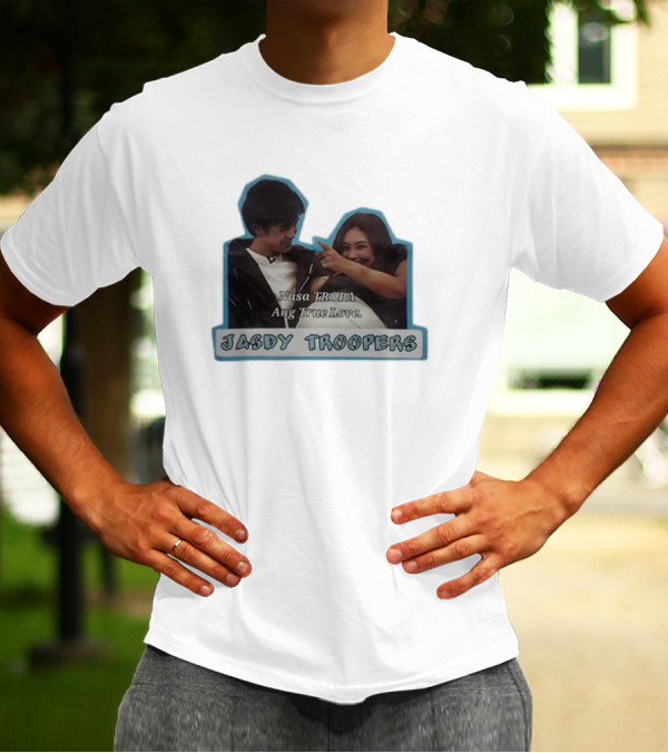 Nasa Tropa Ang True Love Jasdy Troopers T-Shirt