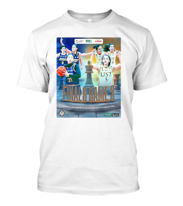 NU Lady Bulldogs Vs UST Growling Tigers Finals Game 3 December 18 Smart Araneta Coliseum 4PM T-Shirt