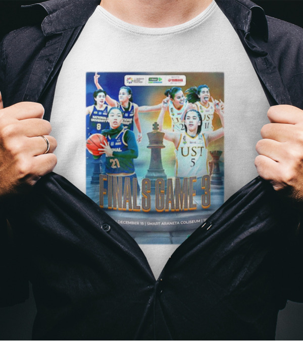 NU Lady Bulldogs Vs UST Growling Tigers Finals Game 3 December 18 Smart Araneta Coliseum 4PM T-Shirt
