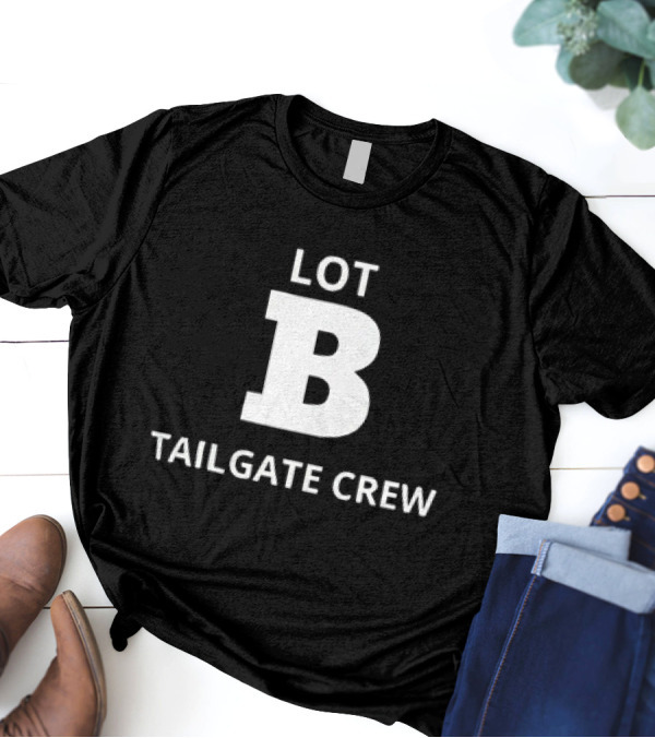 Lot B Tailgate Crew T-Shirt