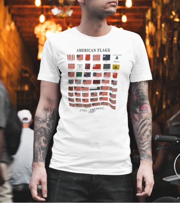 American Flags 1767 Present Historical Evolution Chart T-Shirt