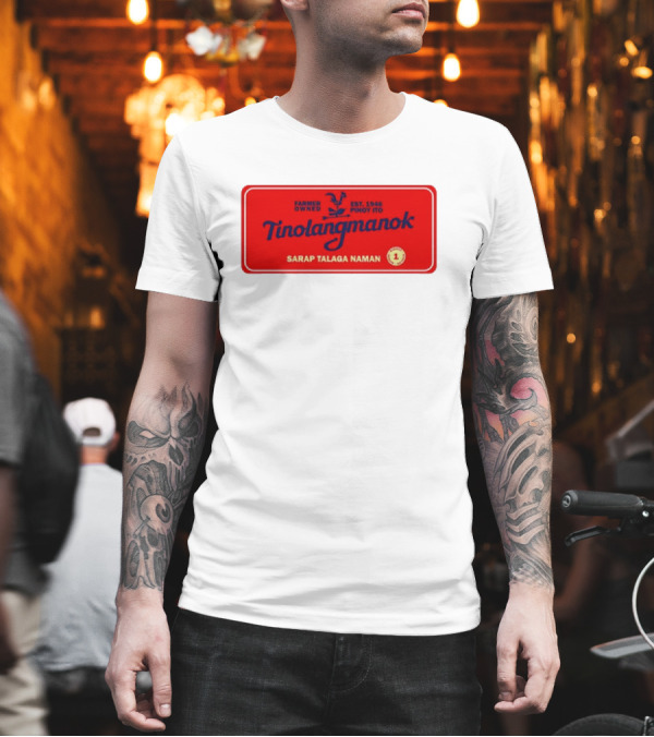 Farmer Owned Tinolang Manok Est. 1946 Pinoy Ito Sarap Talaga Naman T-Shirt