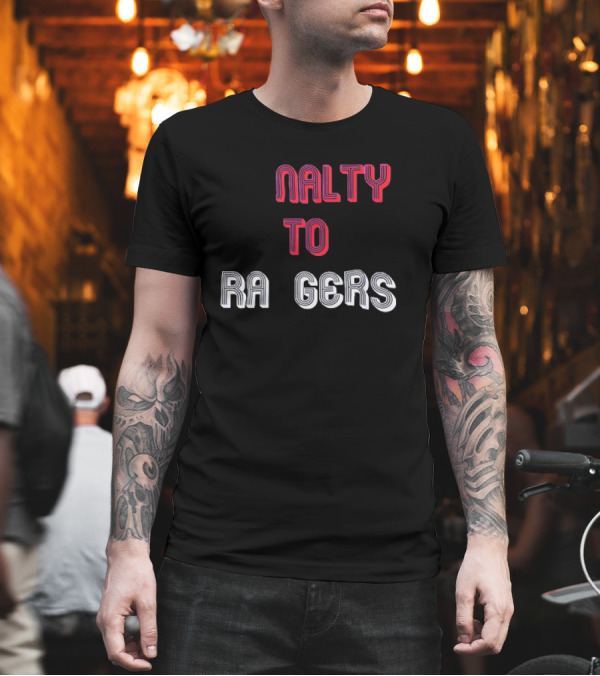Penalty To Rangers Nal Ty To Ra Gers T-Shirt