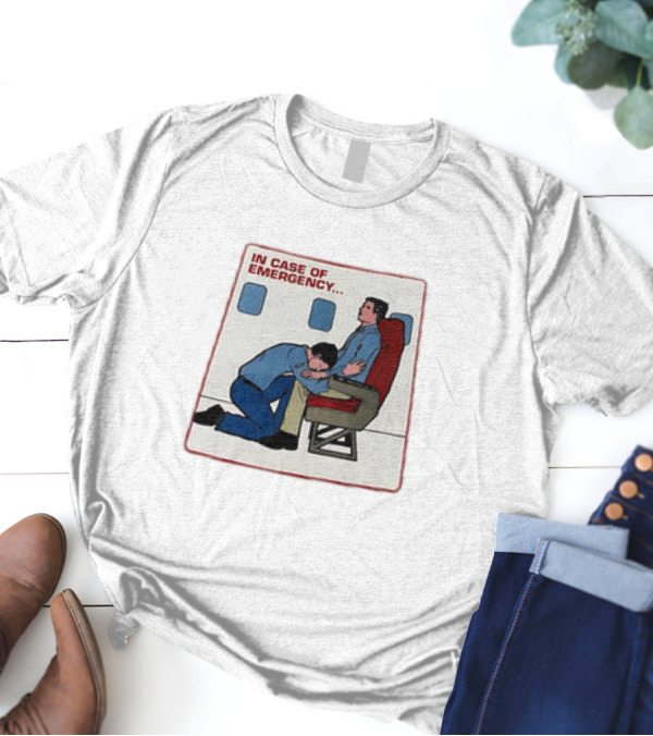 In Case Of Emergency Airplane Seat Safety Instructions T-Shirt