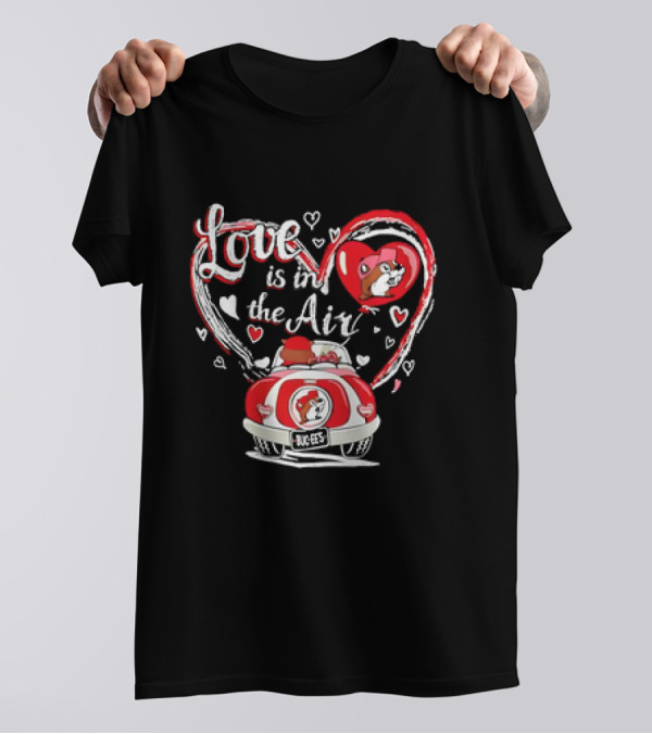 Buc-ee’s 2025 Valentine’s Love Is In The Air Car Hearts Romance T-Shirt