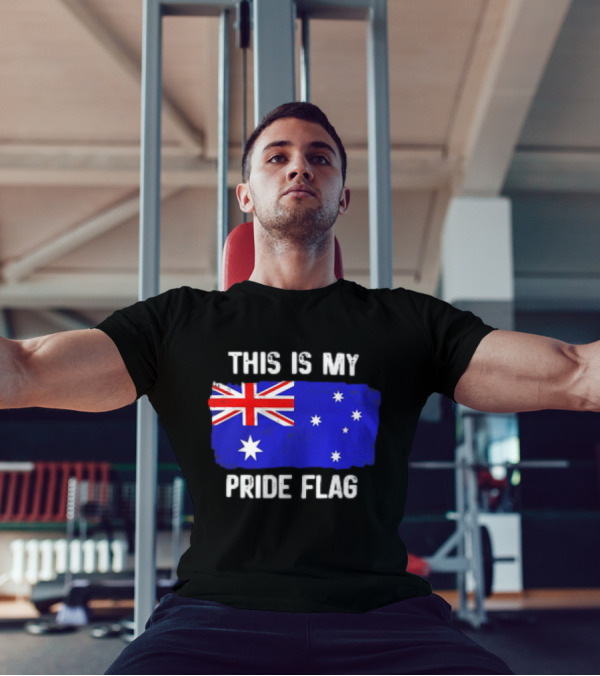 This Is My Pride Flag Australian Flag T-Shirt