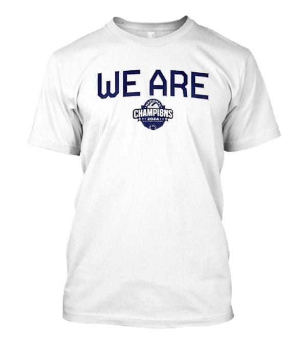 We Are 2024 Champions Penn State Nittany Lions Women's Volleyball T-Shirt