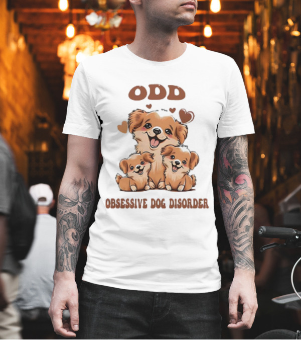 ODD Obsessive Dog Disorder Cute Puppy Family With Hearts T-Shirt