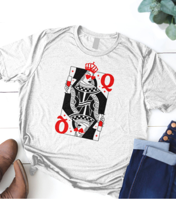 Queen Of Hearts Card Red Heart Glasses T-Shirt