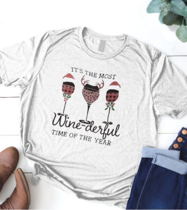 It's The Most Wine-derful Time Of The Year With Holiday-Themed Wine Glasses T-Shirt