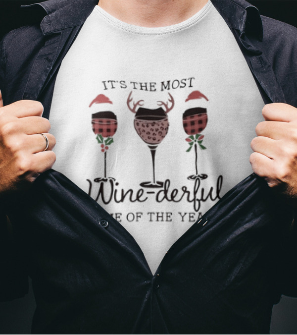It's The Most Wine-derful Time Of The Year With Holiday-Themed Wine Glasses T-Shirt