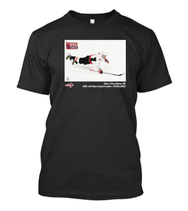 Alexander Ovechkin Washington Capitals 895 NHL All-Time Goals Leader 04.06.2023 T-Shirt