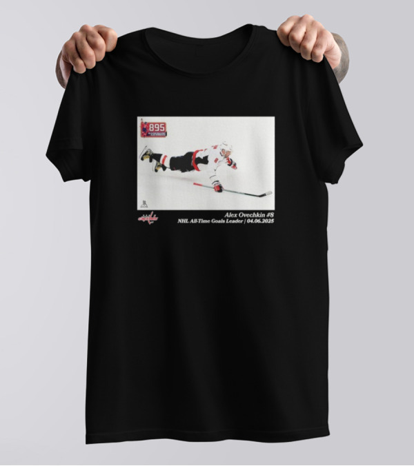 Alexander Ovechkin Washington Capitals 895 NHL All-Time Goals Leader 04.06.2023 T-Shirt
