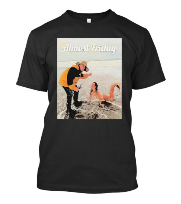 Bill Belichick Fishing With Mermaid Almost Friday T-Shirt