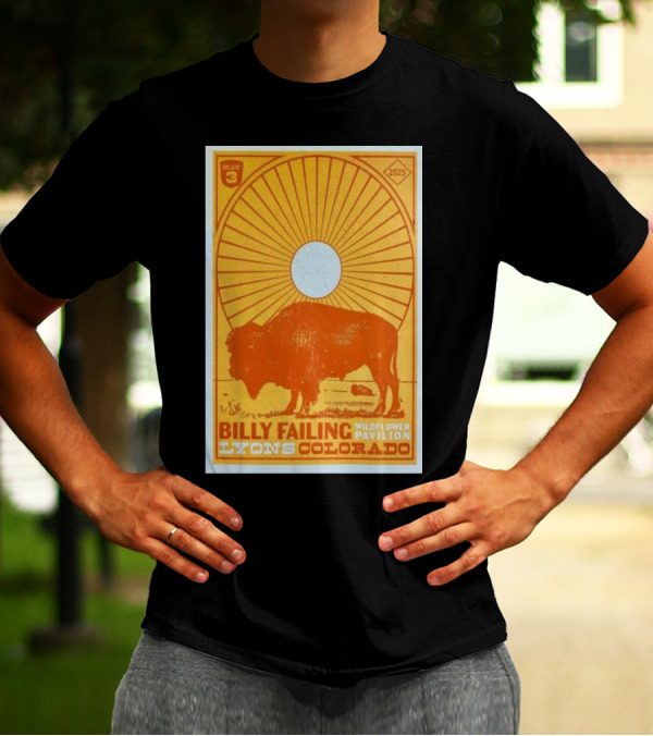 Billy Failing Wildflower Pavilion May 3 2025 Lyons Colorado Concert Buffalo Sunburst Art T-Shirt