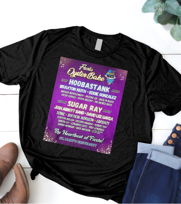 Fiesta Oyster Bake 2025 Hoobastank Sugar Ray Music Festival St. Mary's University T-Shirt